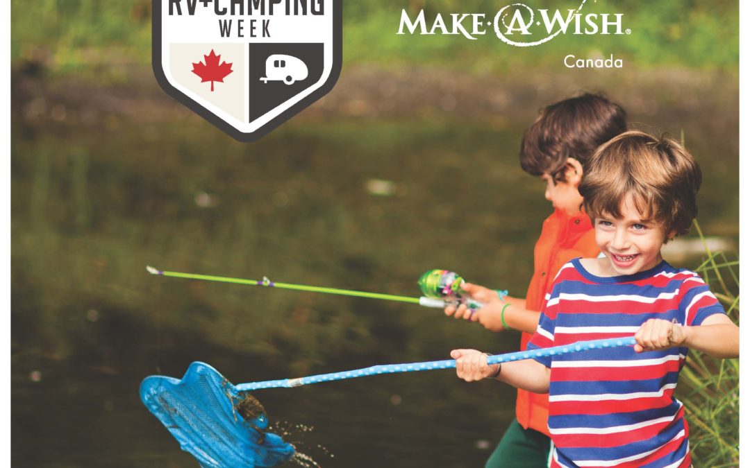 Canadian RVing and Camping Week 2017 – “The start of the 2017 RV & Camping Summer Season”